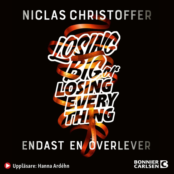 Losing big or losing everything