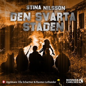 Den svarta staden (ljudbok) av Stina Nilsson