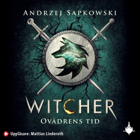 Ovädrens tid (ljudbok) av Andrzej Sapkowski
