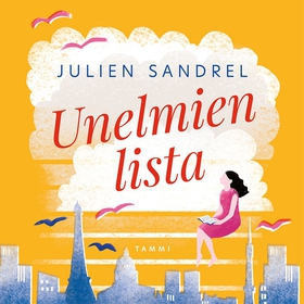 Unelmien lista (ljudbok) av Julien Sandrel