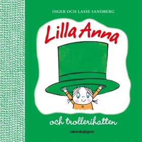 Lilla Anna och trollerihatten (ljudbok) av Inge