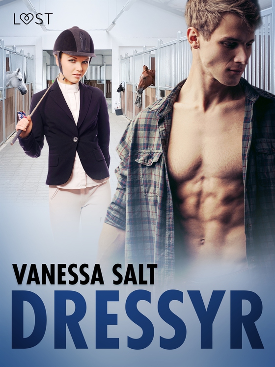 Dressyr - erotisk novell (e-bok) av Vanessa Salt