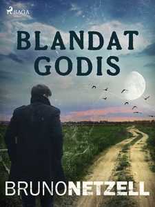 Blandat godis (e-bok) av Bruno Netzell