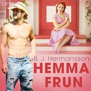 Hemmafrun - historisk erotisk novell (ljudbok)