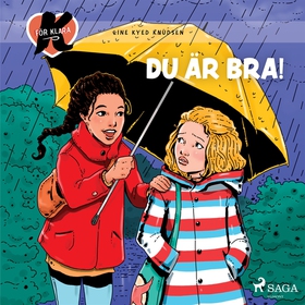 K för Klara 22 - Du är bra! (ljudbok) av Line K