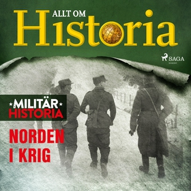 Norden i krig (ljudbok) av Allt om Historia