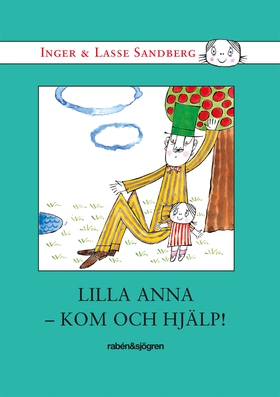 Lilla Anna kom och hjälp (e-bok) av Inger Sandb