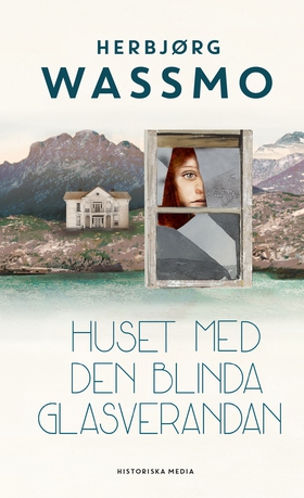 Huset med den blinda glasverandan (e-bok) av He