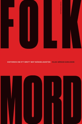 Folkmord (e-bok) av Klas-Göran Karlsson