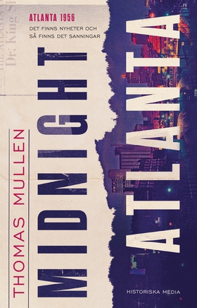 Midnight Atlanta (e-bok) av Thomas Mullen