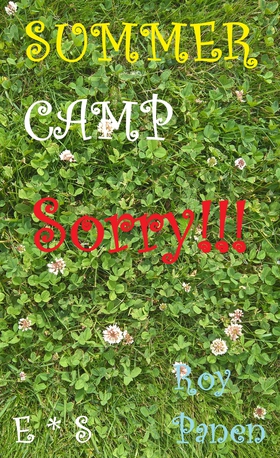SUMMER CAMP Sorry!!! (English / Swedish) (e-bok