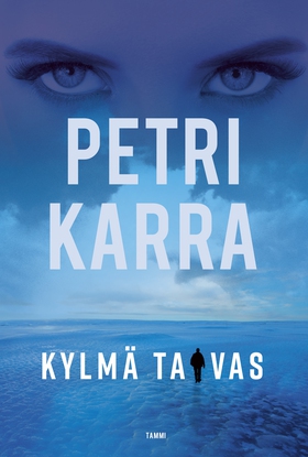 Kylmä taivas (e-bok) av Petri Karra