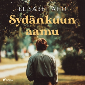 Sydänkuun aamu (ljudbok) av Elisabet Aho