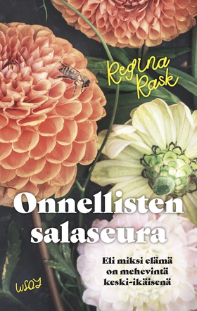 Onnellisten salaseura (e-bok) av Regina Rask