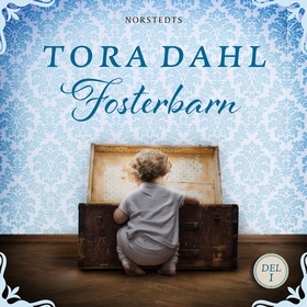 Fosterbarn (ljudbok) av Tora Dahl