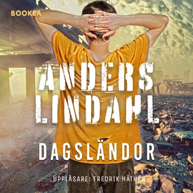 Dagsländor (ljudbok) av Anders Lindahl
