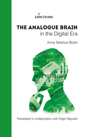 The Analogue Brain in the Digital Era (e-bok) a