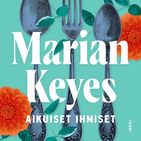 Aikuiset ihmiset (ljudbok) av Marian Keyes