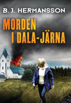 Morden i Dala-Järna (e-bok) av B. J. Hermansson