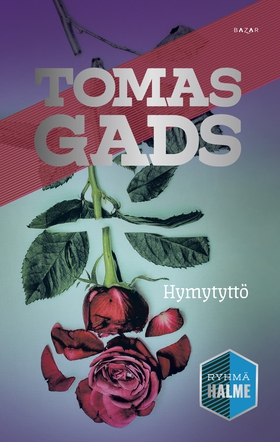 Hymytyttö (e-bok) av Tomas Gads