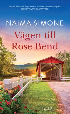 Vägen till Rose Bend (e-bok) av Naima Simone