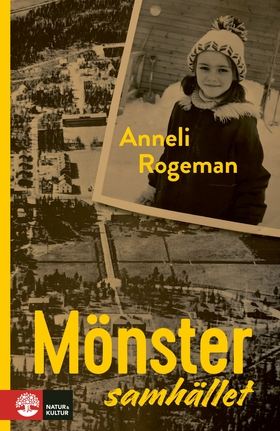 Mönstersamhället (e-bok) av Anneli Rogeman