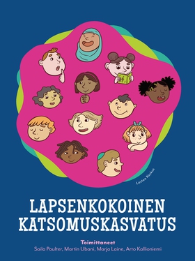 Lapsenkokoinen katsomuskasvatus (e-bok) av 