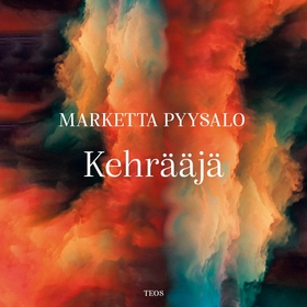 Kehrääjä (ljudbok) av Marketta Pyysaalo