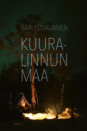 Kuuralinnun maa (e-bok) av Kari Kovalainen