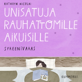 Unisatuja rauhattomille aikuisille 33 - Syreeni