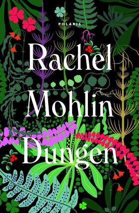 Dungen (e-bok) av Rachel Mohlin