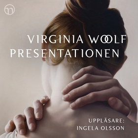 Presentationen (ljudbok) av Virginia Woolf