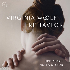 Tre tavlor (ljudbok) av Virginia Woolf