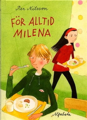 För alltid Milena (e-bok) av Per Nilsson