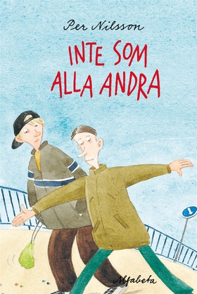 Inte som alla andra (e-bok) av Per Nilsson