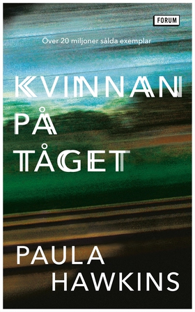 Kvinnan på tåget (e-bok) av Paula Hawkins