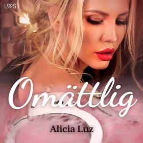 Omättlig - erotisk novell (ljudbok) av Alicia L