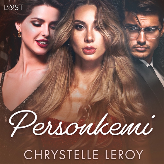 Personkemi - erotisk novell (ljudbok) av Chrystelle LeRoy