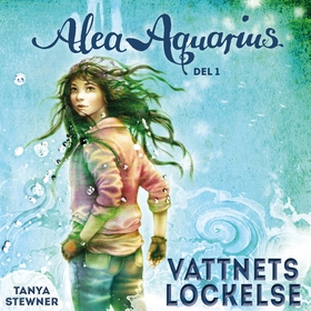 Alea Aquarius: Vattnets lockelse (1) (ljudbok) 