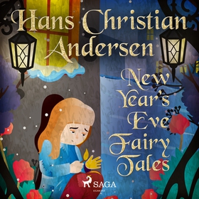 New Year's Eve Fairy Tales (ljudbok) av Hans Ch