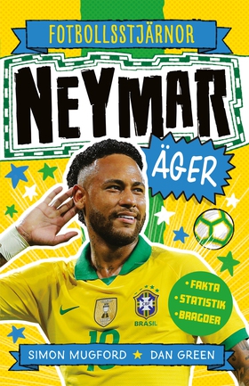 Neymar äger (e-bok) av Simon Mugford, Dan Green