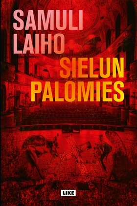 Sielun palomies (e-bok) av Samuli Laiho