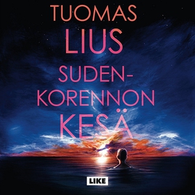 Sudenkorennon kesä (ljudbok) av Tuomas Lius