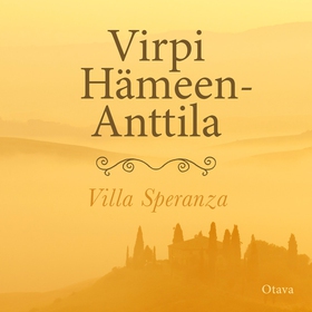 Villa Speranza (ljudbok) av Virpi Hämeen-Anttil