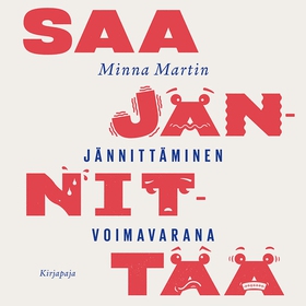 Saa jännittää (ljudbok) av Minna Martin