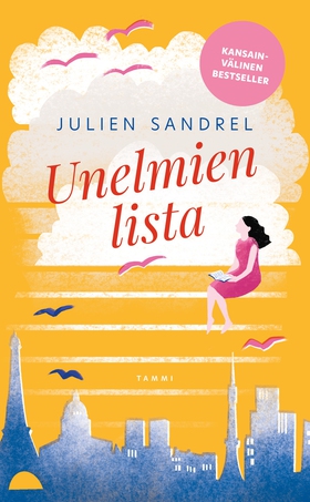 Unelmien lista (e-bok) av Julien Sandrel