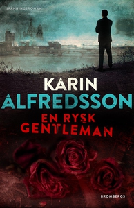 En rysk gentleman (e-bok) av Karin Alfredsson