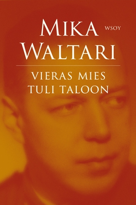 Vieras mies tuli taloon (e-bok) av Mika Waltari