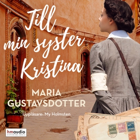 Till min syster Kristina (ljudbok) av Maria Gus