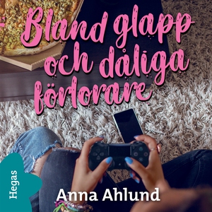 Bland glapp och dåliga förlorare (ljudbok) av A